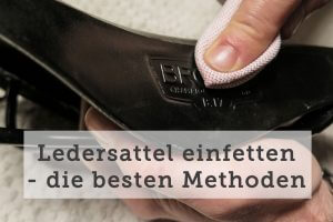 Ledersattel einfetten